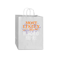 Most Likely To Halloween Be Bad And Boo Jee Matching T Shirt Mart Paper Bag -13 X 7 X 17 | Artistshot