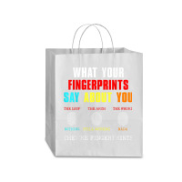 What Your Fingerprints Say Forensic Scientist Novelty Traveler Paper Bag -13 X 6 X 15 3/4 | Artistshot