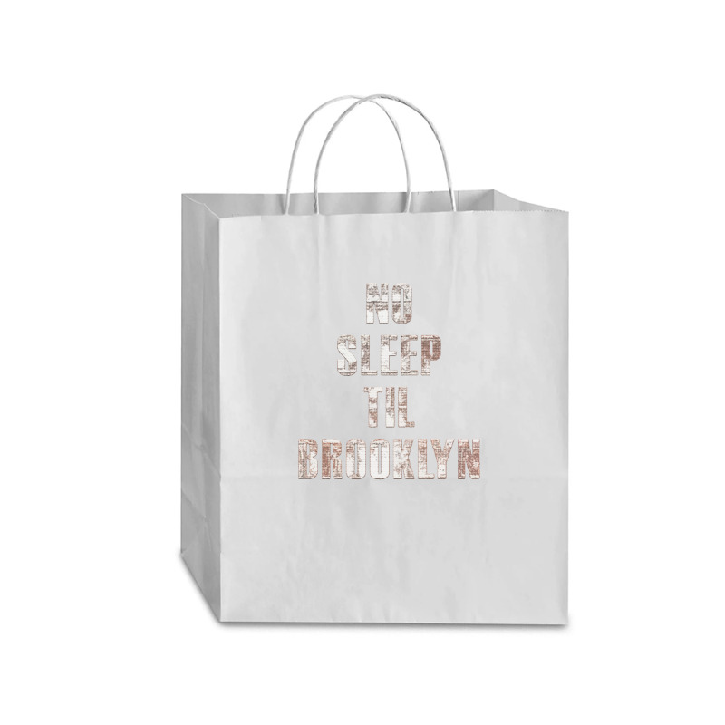 No Sleep Til Brooklyn Traveler Paper Bag -13 X 6 X 15 3/4 | Artistshot