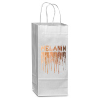 Drippin Melanin For Women Pride   Gifts Black History Month T Shirt Wine Paper Bag - 5 1/2 X 3 1/4 X 13 | Artistshot