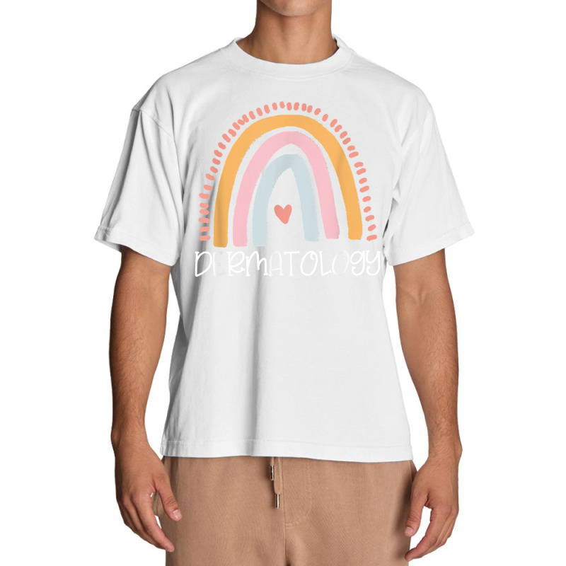 Dermatology Dermatologist Rainbows Gift Apparel T Shirt Urban Heavy T-shirt | Artistshot