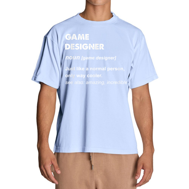 Game Designer T Shirt Urban Heavy T-shirt by TeaMenShop | Artistshot