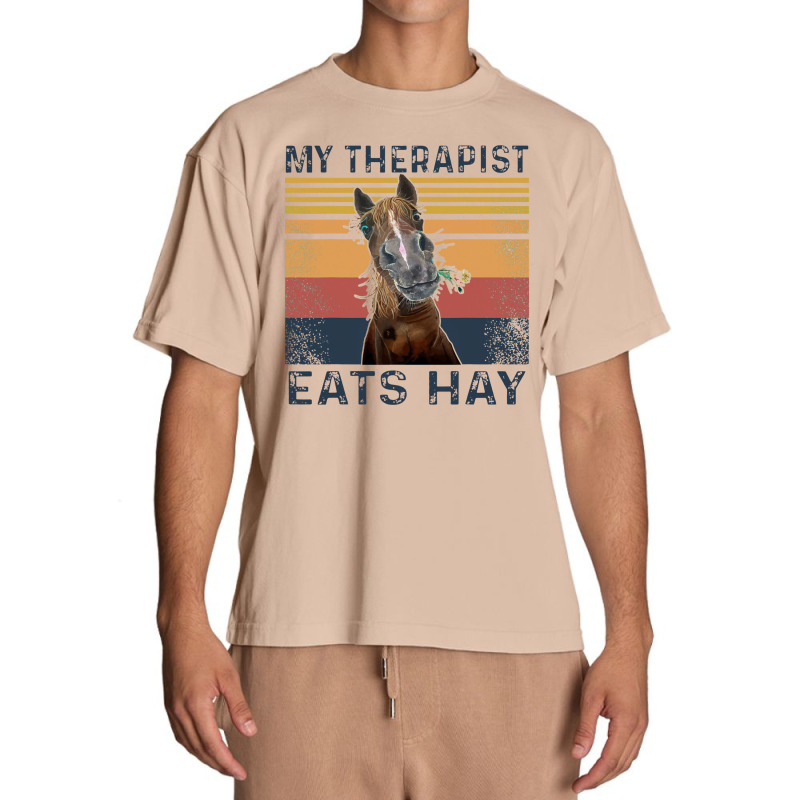 My Therapist Eats Hay Funny Horse Lover Urban Heavy T-shirt | Artistshot