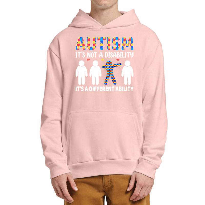 Autism Gift T  Shirt Autism It's Not A Disability It's A Different Abi Urban Pullover Hoodie by vmcdermott132 | Artistshot