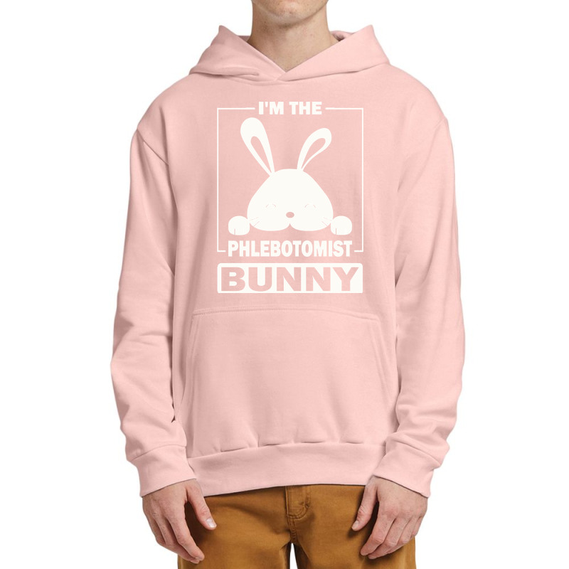 Phlebotomist Bunny T  Shirt I'm The Phlebotomist Bunny Funny Matching Urban Pullover Hoodie | Artistshot