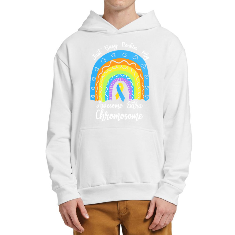 Rainbow Down Syndrome Funny For Kid T  Shirt Just Busy Rockin' My Awes Urban Pullover Hoodie | Artistshot