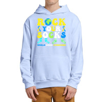 Rock Your Socks World Down Syndrome Day T  Shirt Rock Your Socks World Urban Pullover Hoodie | Artistshot