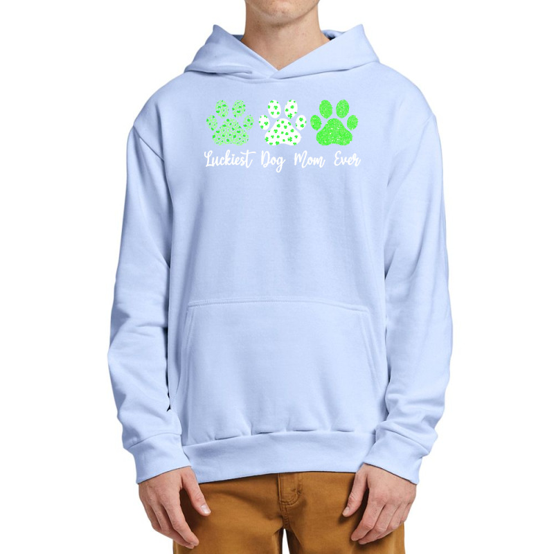 St Paddys Paw Dog Leopard Shenanigans T  Shirt Luckiest Dog Mom Ever S Urban Pullover Hoodie | Artistshot