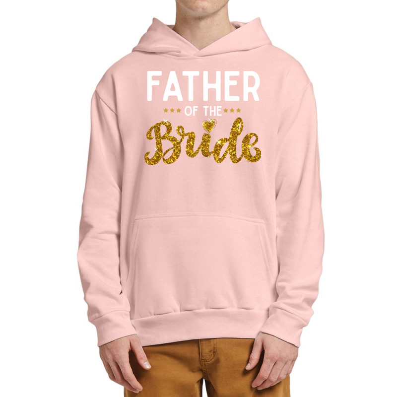 Father Of The Bride Cute Golden Glitter Imitation Text Funny Bridal Gi Urban Pullover Hoodie by SamsulArt | Artistshot