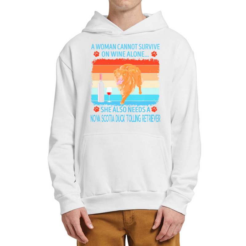 Nova Scotia Duck Tolling Retriever T  Shirt A Woman Cannot Survive On Urban Pullover Hoodie by jakayla01556 | Artistshot