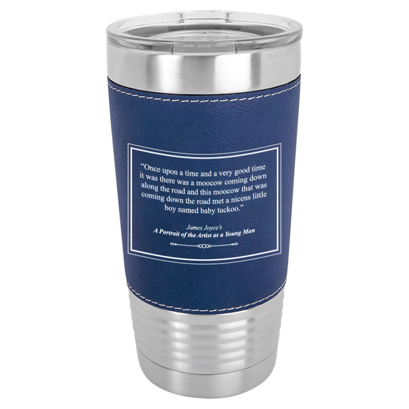 Quote Leatherette Tumbler | Artistshot