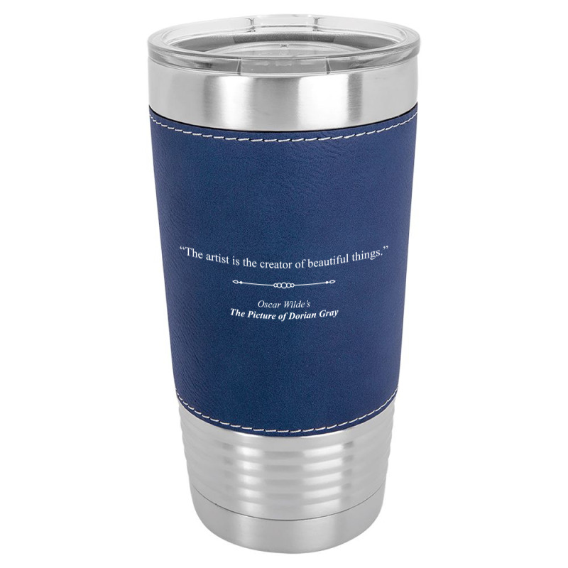 Quote Leatherette Tumbler | Artistshot