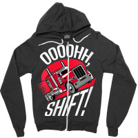 Womens Ohh Shift Trucker Big Rig 18 Wheeler Fan Funny Truck Driving V Zipper Hoodie | Artistshot