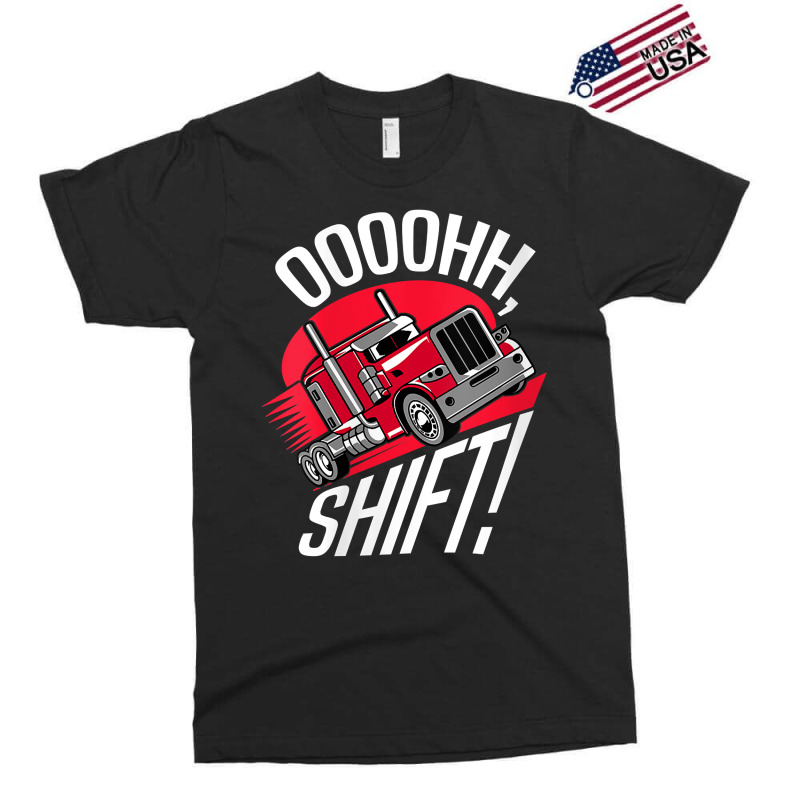 Womens Ohh Shift Trucker Big Rig 18 Wheeler Fan Funny Truck Driving V Exclusive T-shirt | Artistshot