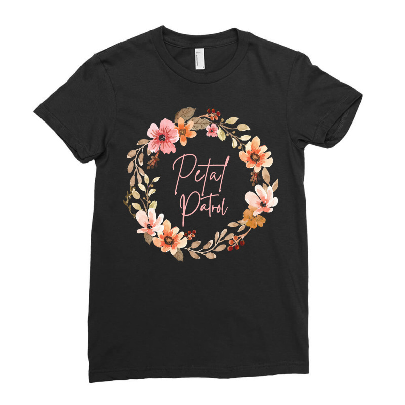 Petal Patrol T  Shirt Petal Patrol Flower Girl T  Shirt Ladies Fitted T-Shirt by danielle22366 | Artistshot