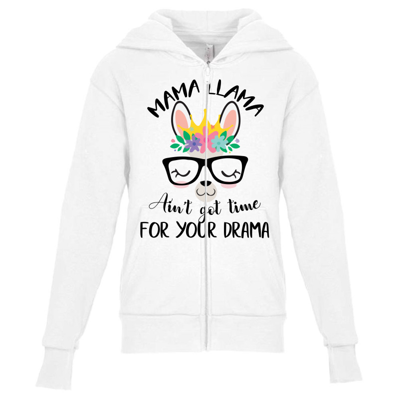 Nurse Llama Ain't Got Time For Your Drama Youth Zipper Hoodie | Artistshot