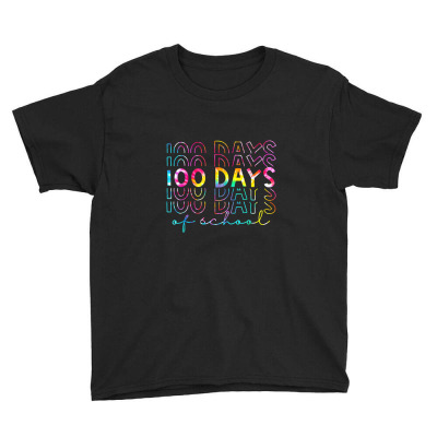 Tie Dye 100 Days Of School Teacher Happy 100th Day Of School Youth Tee Designed By Annette