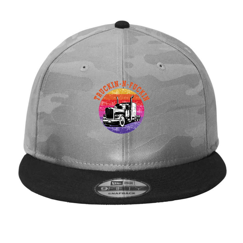 Truckin And Fuckin Funny Camo Snapback by cm-arts | Artistshot