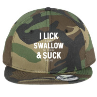 I Lick The Salt Swallow The Tequila And Suck Lime Flat Bill Snapback Cap | Artistshot