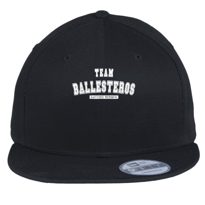 Team Ballesteros Lifetime Member Family Last Name Flat Bill Snapback Cap by PamelaJeanBrink | Artistshot