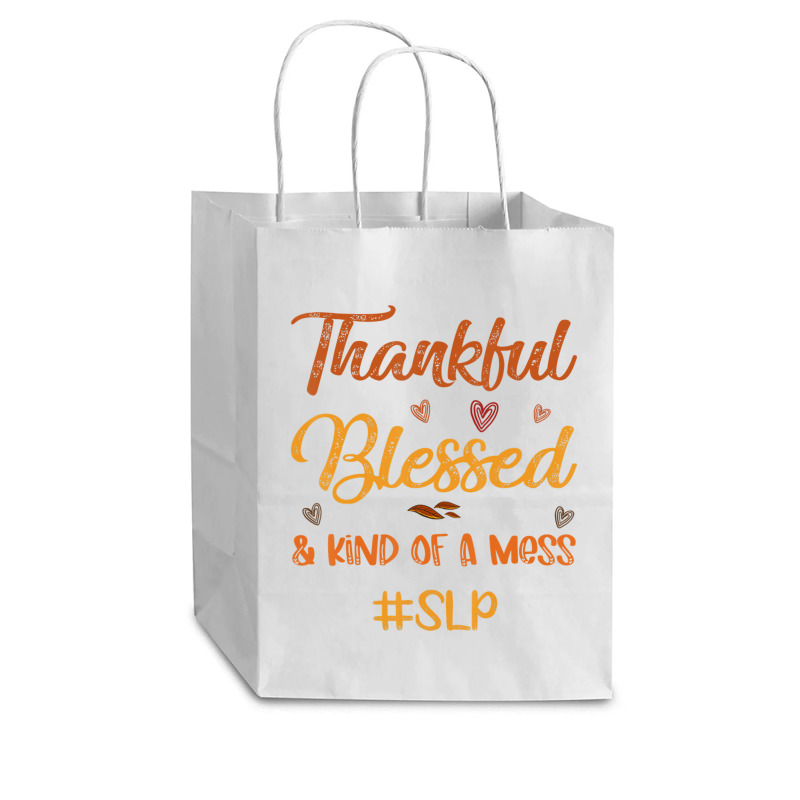 Slp Thankful Blessed And Kind Of A Mess Thanksgiving Fall Cub Paper Bag - 8 X 4 1/2 X 10 1/4 | Artistshot