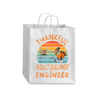 Product Development Engineer Job Funny Thanksgiving T Shirt Debie Paper Bag - 10 X 5 X 13 | Artistshot