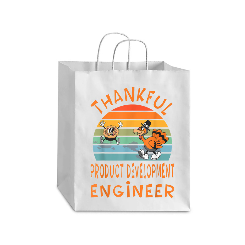 Product Development Engineer Job Funny Thanksgiving T Shirt Debie Paper Bag - 10 X 5 X 13 | Artistshot