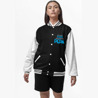 Only The Best Dads Get Promoted To Pepa Bomber Jacket | Artistshot