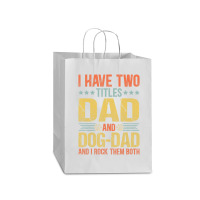 Dog Lover Dad Puppy Father Quote Fathers Day Saying Mart Paper Bag -13 X 7 X 17 | Artistshot