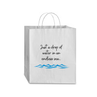 Just A Drop Of Water... Traveler Paper Bag -13 X 6 X 15 3/4 | Artistshot