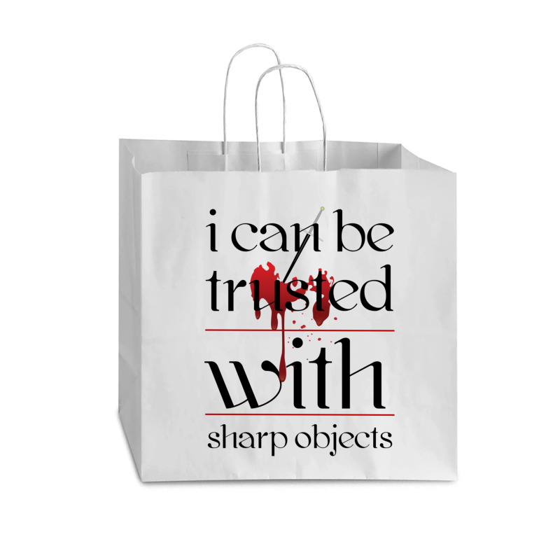 I Can Be Trusted With Sharp Objects Vogue Paper Bag - 16 X 6 X 12 | Artistshot