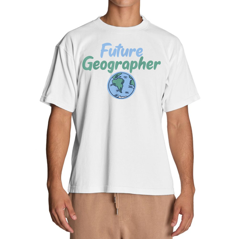 Teacher Geographer Future Geographer T Shirt Urban Heavy T-shirt by Sand King | Artistshot