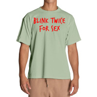 Funny Blink Twice For Sex Cool And Hilarious Joke T Shirt Urban Heavy T-shirt | Artistshot