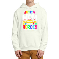 Autism Moms T  Shirt Autism Mom Shirt Some People Look Up To Their Her Urban Pullover Hoodie | Artistshot