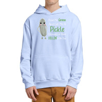 Paint Me Green Call Me Pickle   Funny Pickle Pun Jokes T Shirt Urban Pullover Hoodie | Artistshot