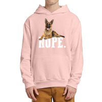 Nope Lazy German Shepherd Dog Lover Urban Pullover Hoodie | Artistshot