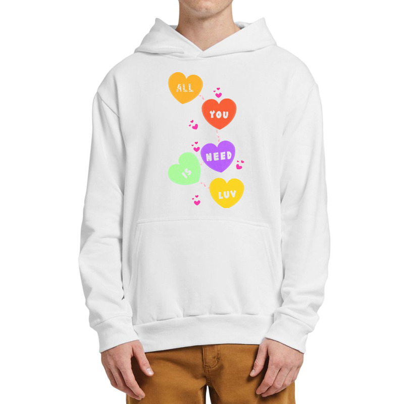 Day T  Shirt Art You Need Love Colorful Hearts Valentines Day T  Shirt Urban Pullover Hoodie | Artistshot