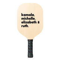 Kamala Michelle Rbg Elizabeth Ruth Pickleball Paddle | Artistshot