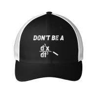 Dont Be A Third Derivative Jerk Math Student Teacher Gift Fu Mesh Cap | Artistshot