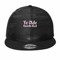 Ye Olde Dumb Slut Renaissance Fair Ren Faire Old English Camo Snapback | Artistshot