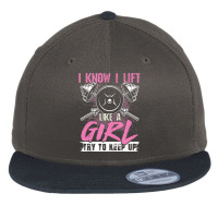 I Know I Lift Like A Girl Try To Keep Up  Gym Gift Flat Bill Snapback Cap | Artistshot