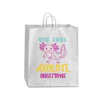 You Sure Axolotlquestions Pun, Funny Axolotl, And Cute Axolotl.-zaieh Queen Paper Bag - 16 X 6 X 19 1/4 | Artistshot