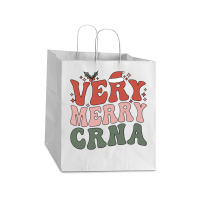 Merry Certified Registered Nurse Anesthetist Christmas Sweatshirt Take Out Paper Bag - 14 X 10 X 15 1/2 | Artistshot