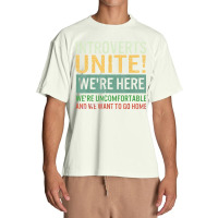 Introvert Introverts Unite Here Uncomfortable Want Go Home Urban Heavy T-shirt | Artistshot