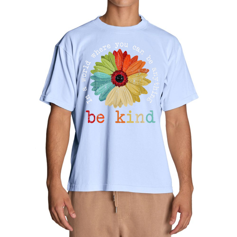 Be Kind Plus Size Graphic Urban Heavy T-shirt by 1 T-shirts | Artistshot