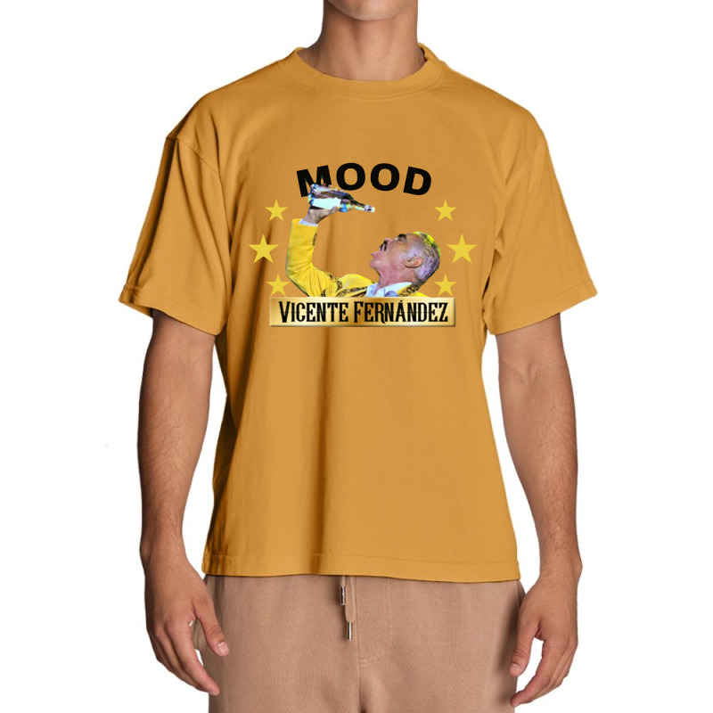 Vicente Fernandez Mood Funny Urban Heavy T-shirt | Artistshot