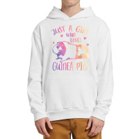 Guinea Pig Shirt Cute Funny Just A Girl Who Loves Guinea Pig T Shirt Urban Pullover Hoodie | Artistshot