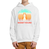 Basset Hound T  Shirt Ask Me About My Basset Hound T  Shirt Urban Pullover Hoodie | Artistshot