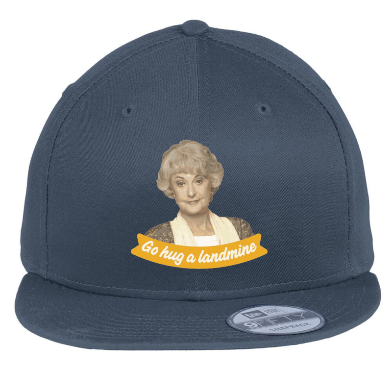 Go-hug-a-landmine – Dorothy-the-golden-girls Flat Bill Snapback Cap by cm-arts | Artistshot