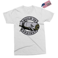 Build To Destroy Air Bomb Exclusive T-shirt | Artistshot